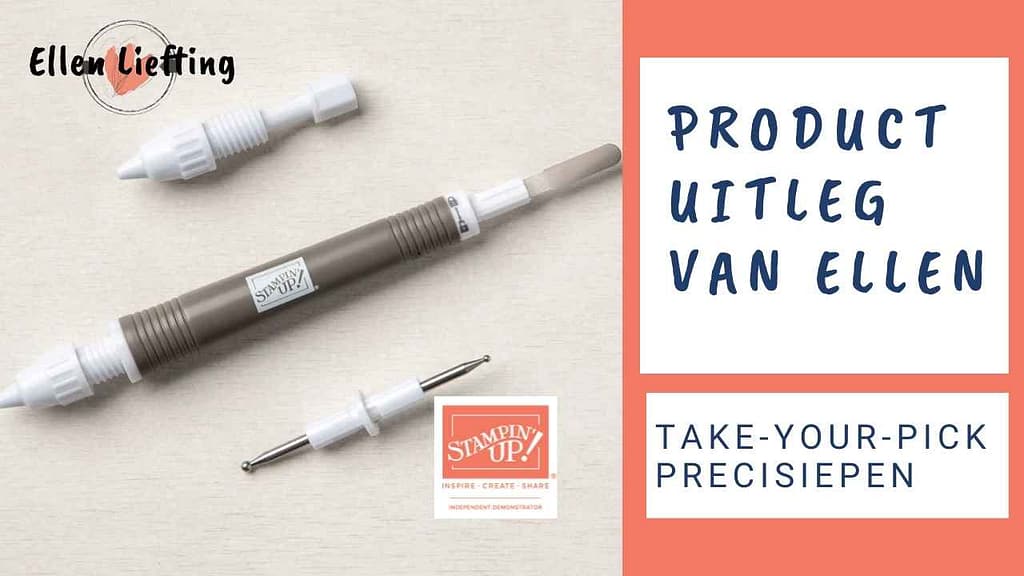 Basis gereedschappen voor papier, stempels en inkt bewerken, tips en trucs. 8 precisiepen van stampinup tips van ellen liefting