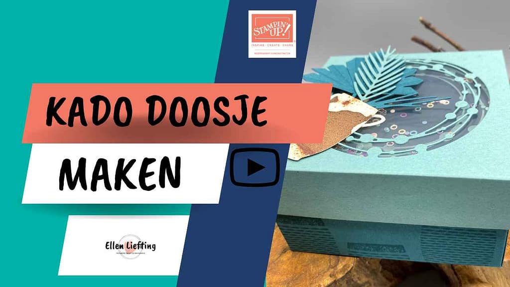Doosje met schuddeksel zelf maken 4 kado doosje stampinup ellen liefting